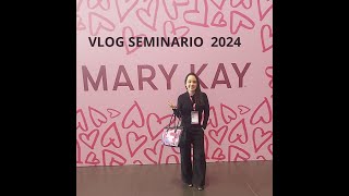 VLOG SEMINARIO MARY KAY 2024 [upl. by Gelasias]