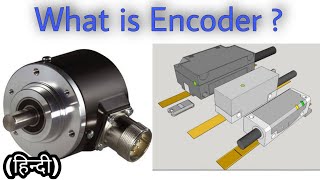 What is Encoder  Types and Uses हिन्दी [upl. by Kaine571]