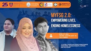 MYFSG 20  EMPOWERING LIVEENDING HOMELESSNESS [upl. by Christalle]