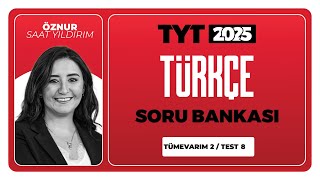 TYT 3D Türkçe Soru Bankası Tümevarım 02 Test 08 Soru Çözümleri  Öznur Saat Yıldırım [upl. by Blankenship]