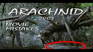 ARACHNID 2001  MOVIE MISTAKES [upl. by Eliath]