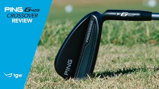 PING G425 Crossover Hybrid Irons Review by TGW [upl. by Anatnom]