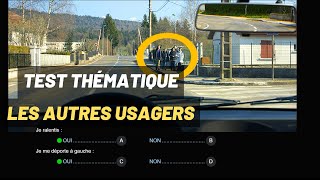 Test thématique  Les autres usagers de la route 125  7 QampR  Réussir le code de la route  S3 [upl. by Healy]