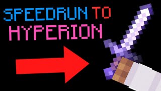 SPEEDRUN TO HYPERION  A New Start hypixel skyblock [upl. by Natanhoj]