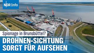 Erstmals Drohne über Industriepark gefilmt Wer steckt hinter Attacken in Brunsbüttel  NDR Info [upl. by Srednas718]