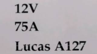 A127 alternator  Lucas alternator [upl. by Elokcin]