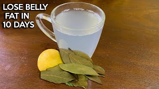 Bay Leaf And Lemon Water For Weight Loss  Strongest Fat Burner Drink  Fat Burning Lemon Water [upl. by Honor]