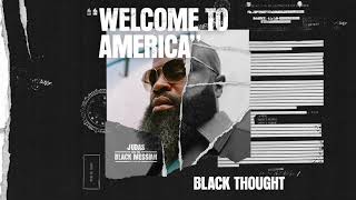 Black Thought  Welcome To America From Judas And the BlackMessiah The Inspired Album [upl. by Ayamat541]