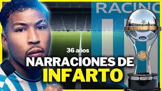 ASÍ NARRARON LOS GOLES DE RACING  CAMPEÓN SUDAMERICANO [upl. by Rimaj]