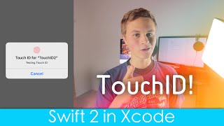 Using TouchID Swift 2 in Xcode [upl. by Diley]