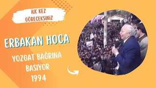 Yozgat Refahı Bağrına Basıyor  1994 Refah Partisi Mitingi erbakan [upl. by Artiek379]