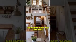 Which Tiny Home You Choosing 🏠 tinyhome pickone foryou [upl. by Siari]