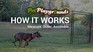 Measure Order Assemble  Pet Playgrounds Dog Fence Kits amp Installation [upl. by Eliza937]