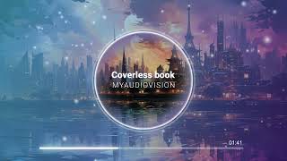 Coverless book  MYAUDIOVISION [upl. by Davida246]