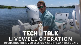 Tech Talk  Operating Sportsman Bay Boat Livewells [upl. by Joachima]