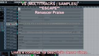 VS ESCAPE  Renascer Praise  VS MULTITRACKS  SAMPLES [upl. by Annod]