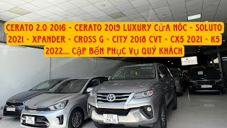 Cerato 20 2016  Cerato 2019 Luxury  Soluto 2021  Xpander  Cross G  City 2018  Cx5 … Cập bến [upl. by Ahsehyt]