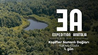 Expedition Anatolia  Kaşifler Samanlı Dağları  Yalova Etabı 1Gün [upl. by Jessamine]