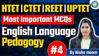 ENGLISH LANGUAGE PEDAGOGY Most IMP PYQ  PRACTICE SET  6 FOR HTET CTET EXAM BY NISHA SHARMA [upl. by Varien]