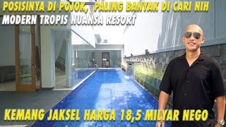 Posisinya Di Pojok Paling Banyak Di Cari Nih  Modern Tropis Nuansa Resort  Harga 185 Milyar Nego [upl. by Salocin]