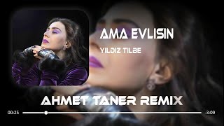 Yıldız Tilbe  Ama Evlisin  Ahmet Taner Remix [upl. by Behlau]