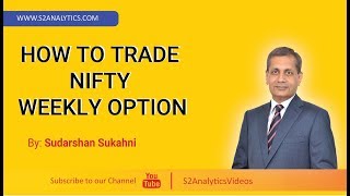 How to trade Nifty Weekly Options [upl. by Roana]