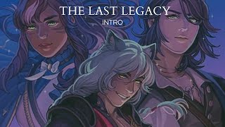 Last Legacy Fictif  Intro [upl. by Roseann]