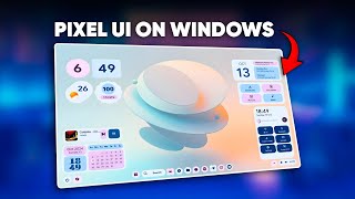 Install Pixel UI on Windows 11 [upl. by Kylynn]