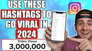 Use These NEW Hashtag Strategies To Go VIRAL on Instagram in 2024 recently changed [upl. by Berkie]