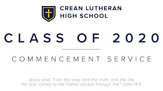 Crean Lutheran High School Graduation 2020 [upl. by Euqinwahs965]