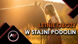 Letnie obozy w Stajni Podolin [upl. by Velleman766]