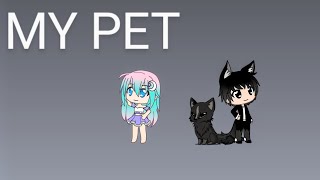 My pet gacha Life [upl. by Holofernes]