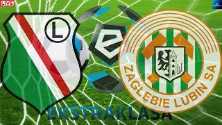 Legia Warszawa vs Zaglebie Lubin Poland Ekstraklasa Soccer Live Game Cast amp Chat [upl. by Emmet345]