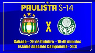 Campeonato Paulista Sub14  São Caetano x Palmeiras  26102024  Narração Luciano Luiz [upl. by Novaat]