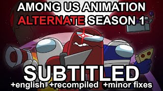 Among Us Animation  ALTERNATE Season 1 SUBTITLED  Rodamrix [upl. by Stryker]