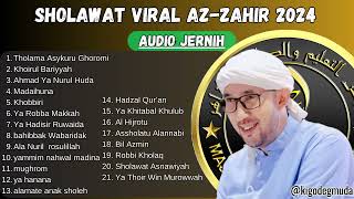 AZ ZAHIR FULL ALBUM YA MIM NAHWAL MADINA SHOLAWAT VIRAL TIKTOK AUDIO JERNIH FULL BASS [upl. by Kos209]