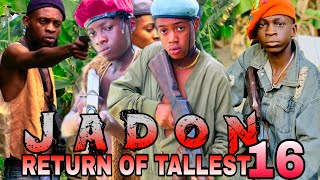 JADON EPISODE Ft SELINA TESTES RETURN OF TALLESTEpisode 16 [upl. by Richia598]