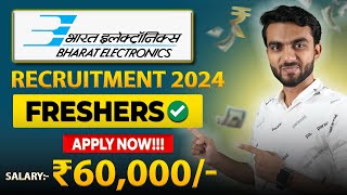 BEL Recruitment 2024  Salary ₹60000  Freshers Eligible  Latest Job Vacancy 2024 [upl. by Cecilio147]