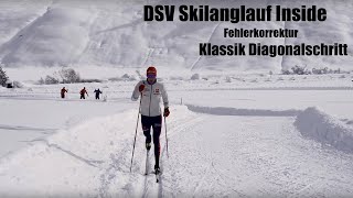 DSV Skilanglauf Inside Fehlerkorrektur Klassik Diagonalschritt [upl. by Sylera951]