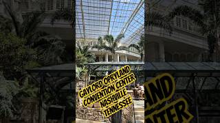 Gaylord Opryland Resort amp Convention Centre in nashville tennessee pleasesubscribe citylifeboy [upl. by Josselyn578]