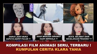 KOMPILASI FILM ANIMASI SERU TERBARU   Kumpulan Cerita Terseru Klara Tania klaratania [upl. by Atiuqram160]