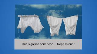 Qué significa soñar con… Ropa Interior [upl. by Teodoor]