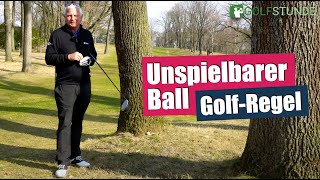 Unspielbarer Ball – Golfregeln praktisch erklärt [upl. by Aekal]