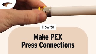 How to Make PEX Press Connections [upl. by Ahseim698]