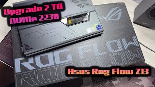 Upgrade Asus Rog Flow 2TB SSD 2230 De fabrica trae 1TB  Te muestro como realizarlo paso a paso [upl. by Rafaelle]