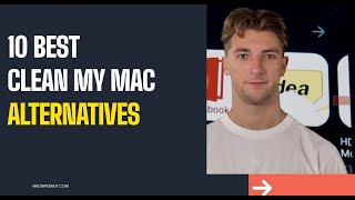 10 Best CleanMyMac Alternatives Free amp Paid  All Mac Cleaners reviewed [upl. by Bruce]