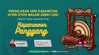 PERGELARAN SENI KARAWITAN UYONUYON JUMAT LEGI TAHUN 2023  KAPANEWON PANGGANG  30 NOVEMBER 2023 [upl. by Deibel]