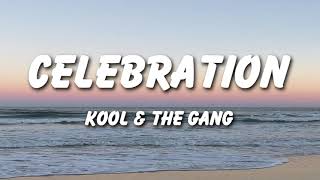 Kool amp The Gang  Celebration Lyrics [upl. by Nylisoj4]