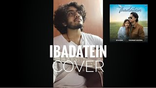 Ibadatein  Cover  Bishal Purkayastha  Rito Riba [upl. by Lerak]