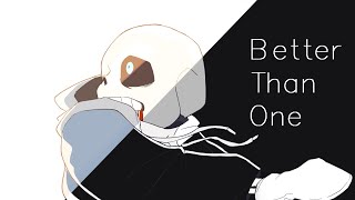 【undertale】better than onepapysansfontcest [upl. by Aimil]